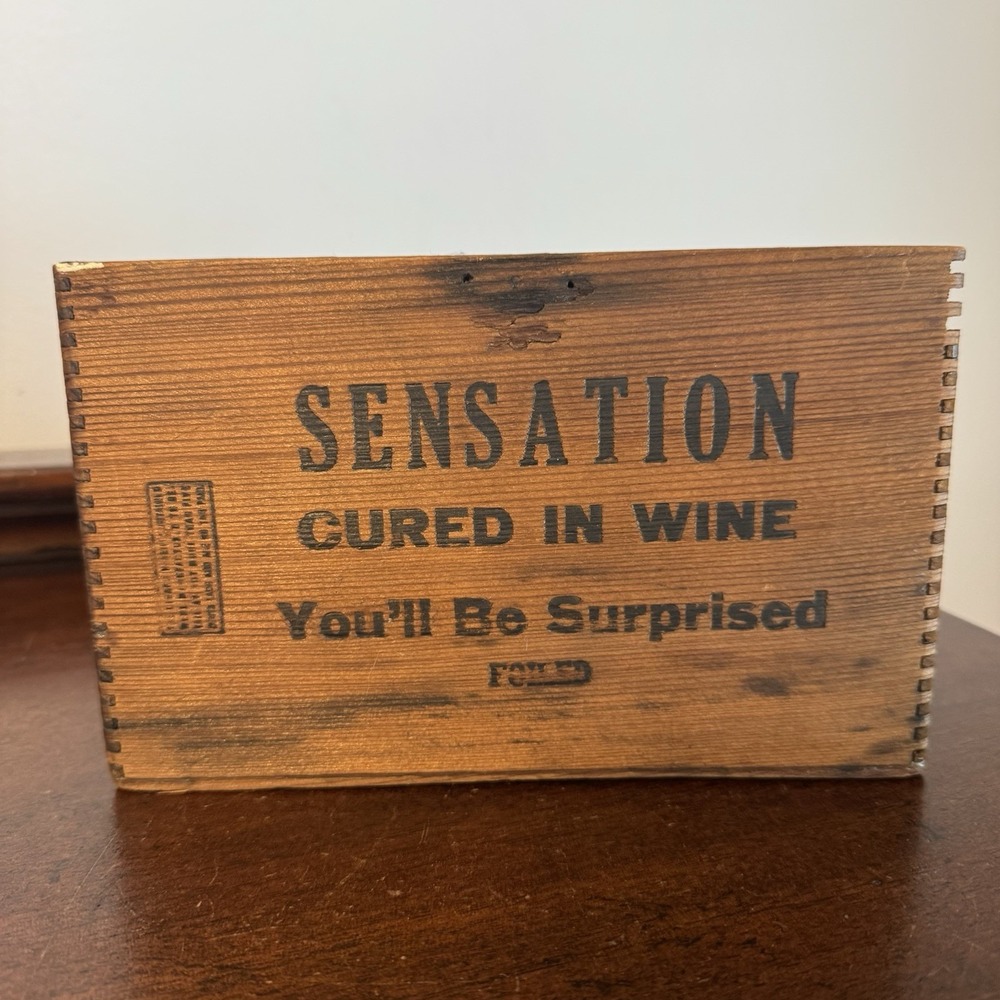 Antique Cigar Wood Box - Sensation, Cured In Wine "You'll Be Surprised" No Lid